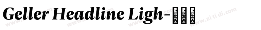 Geller Headline Ligh字体转换